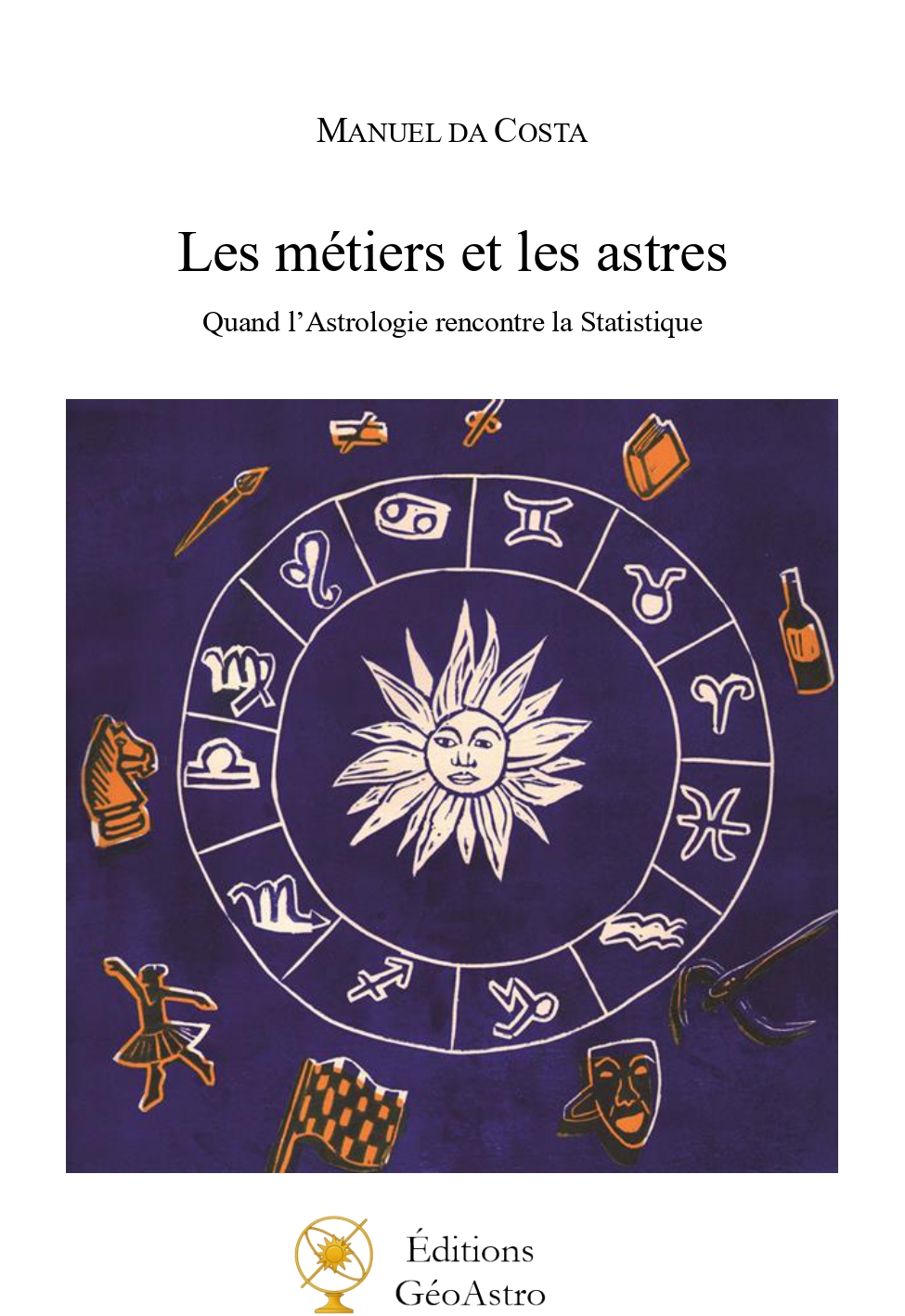 Couverture du livre Les métiers et les astres